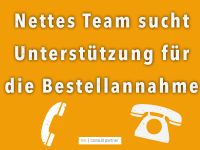 Nettes Team sucht Unterstützung für die Bestellannahme (m/w/d) Frankfurt am Main - Bergen-Enkheim Vorschau