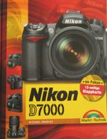 Buch Nikon D7000 Kamera + 12 Seitiger Klappkarte Markt + Technik Berlin - Schöneberg Vorschau