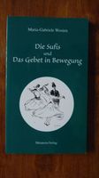 Die Sufis und Das Gebet in Bewegung - Maria-Gabriele Wosien Hessen - Idstein Vorschau