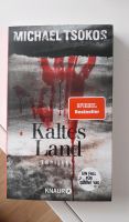 Thriller "Kaltes Land" von Michael Tsokos Baden-Württemberg - Esslingen Vorschau