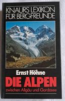 Knaurs Lexikon für Bergfreunde Ernst Höhne Die Alpen Rheinland-Pfalz - Rosenheim (Kreis Altenkirchen) Vorschau