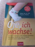 Oje, ich wachse erweiterte und aktualisierte Ausgabe Bayern - Hergensweiler Vorschau