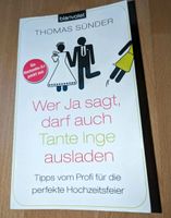 Wer ja sagt, darf auch Tante Inge ausladen von Thomas Sünder Rheinland-Pfalz - Bingen Vorschau