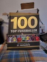 100 Top- Fussballer Die besten Spieler 21. Jahrhunderts Foto Buch Stuttgart - Stuttgart-Ost Vorschau