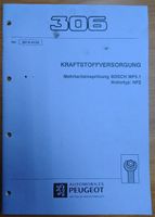 Original Werkstatthandbuch Peugeot 306 Kraftstoffversorgung NFZ Hessen - Hanau Vorschau