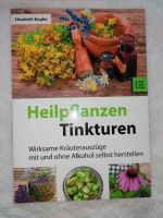 Buch Heilpflanzen und Tinkturen von Elisabeth Engler Nordrhein-Westfalen - Wermelskirchen Vorschau