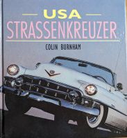 Strassenkreuzer Klassische Modelle aus USA Burnham Foto Buch 1992 Kr. Dachau - Petershausen Vorschau