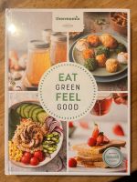 Thermomix Kochbuch „EAT GREEN FEEL GOOD“ Baden-Württemberg - Rot an der Rot Vorschau