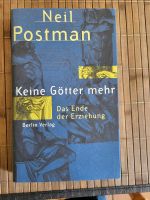 Keine Götter mehr von Neil Postman Bielefeld - Joellenbeck Vorschau