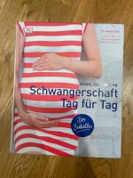 Gebundenes Buch Schwangerschaft Tag für Tag Köln - Nippes Vorschau