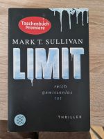 Thriller: Limit von Mark T. Sullivan Schleswig-Holstein - Twedt b Schleswig Vorschau