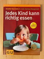 Jedes Kind kann richtig essen Frankfurt am Main - Hausen i. Frankfurt a. Main Vorschau