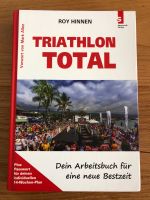 Triathlon Total - Dein Arbeitsbuch für eine neue Bestzeit Bayern - Oberostendorf Vorschau