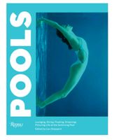 Pools Rizzoli New York Picturing Life at t. Swimming9780847865864 Hessen - Schwalbach a. Taunus Vorschau