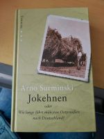 Jokehnen von Arno Surminski Schleswig-Holstein - Ahrensburg Vorschau