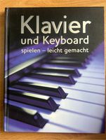 Buch Klavier und Keyboard spielen- leicht gemacht Niedersachsen - Lohne (Oldenburg) Vorschau