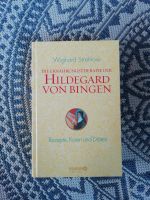 Hildegard von Bingen Rezepte, Kuren, Diäten Buch Schleswig-Holstein - Haßmoor Vorschau