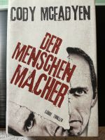 Krimi / Thriller Cody Mcfadyen Der Menschenmacher Niedersachsen - Osterode am Harz Vorschau