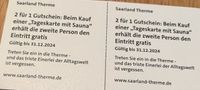 Tausche Sauna Gutscheine - gültig 12.2024 - gegen Calypso GS Saarland - Schiffweiler Vorschau