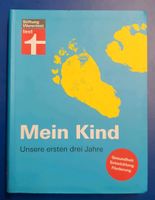 ***Mein Kind Unsere ersten drei Jahre Buch Literatur Baby Kinder* Rheinland-Pfalz - Wallmerod Vorschau