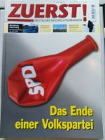Zuerst 6/2015 -SPD DAS ENDE DER VOLKSPARTEI- Moralische Erpressun Nordrhein-Westfalen - Brüggen Vorschau