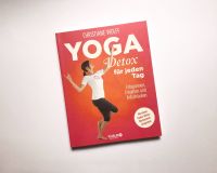 Buch Yoga Yoga-Detox für jeden Tag Entspannen, Entgiften Mecklenburg-Vorpommern - Malchin Vorschau