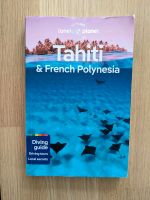 Lonely Planet Tahiti and french Polynesia 09/23 Bayern - Landsberg (Lech) Vorschau