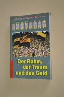 BVB Buch Borussia Dortmund Der Ruhm, der Traum und das Geld 1994 Nordrhein-Westfalen - Schwerte Vorschau