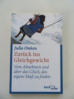 Julia Onken : Zurück ins Gleichgewicht - Schluss mit Diäten Hessen - Oberursel (Taunus) Vorschau