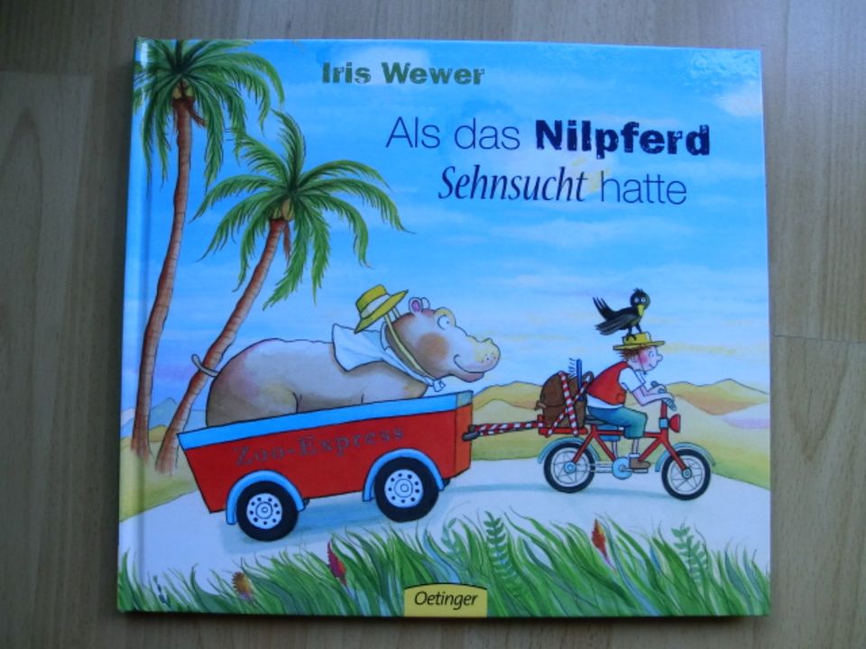 Als das Nilpferd Sensucht hatte Oetinger Buch von Iris Wewer in Düsseldorf