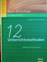12 Unterrichtsmethoden. Vielfalt für die Praxis, neu Rheinland-Pfalz - Konz Vorschau
