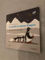 Es schläft ein kleiner Pinguin Schlaflieder u. Reime Babys Schott Rheinland-Pfalz - Landau in der Pfalz Vorschau