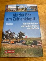 Buch „Als der Bär am Zelt anklopfte“ Fahrradreise Schleswig-Holstein - Preetz Vorschau