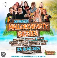 2 Karten für Mallorca Party Gießen Bayern - Zellingen Vorschau