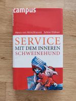 Marco von Münchhausen, Buch: Service mit dem inneren Schweinehund Köln - Nippes Vorschau