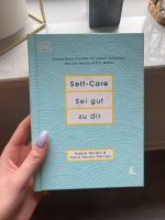 Self-Care sei gut zu dir | Buch | Psyche Niedersachsen - Göttingen Vorschau