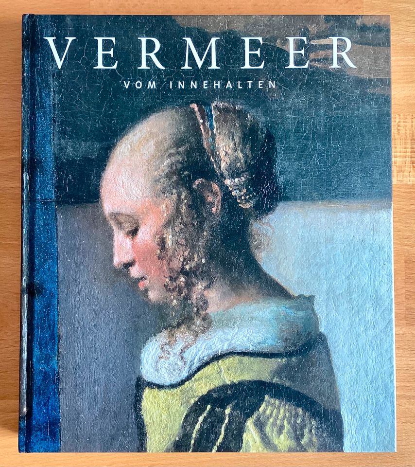Johannes Vermeer: Vom Innehalten, Gebundene Ausgabe, Sandsteinv. in Dresden