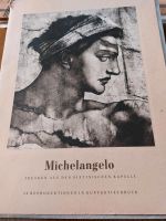 Michelangelo, Fresken der Sixtinischen Kapelle Sachsen - Herrnhut Vorschau