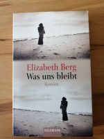 Taschenbuch Elisabeth Berg   Was uns bleibt Hannover - Südstadt-Bult Vorschau