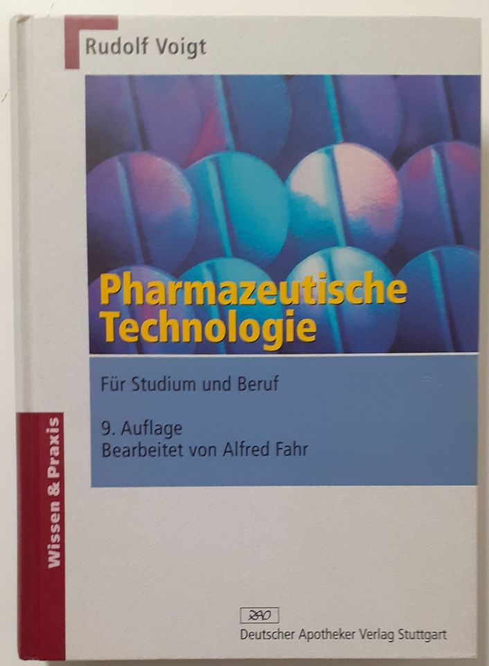 Pharmazeutische Technologie: für Studium und Beruf; Rudolf Voigt in Berlin