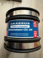 Schlauchadapter Crassus CDC 100, neu Altona - Hamburg Lurup Vorschau