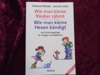 Buch ❗ Wie man kleine Räuber zähmt und kleine Hexen bändigt ❗ Bayern - Mertingen Vorschau
