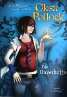 A1350 - Oksa Pollock Die Unverhoffte - Plichota, Wolf - Leseexemp Nordrhein-Westfalen - Schleiden Vorschau