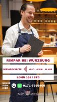 Job Rimpar (b.Würzburg) 12.07: Servicekraft / Kellner Bayern - Würzburg Vorschau
