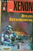 XENON - RYUJIS ENTSCHEIDUNG Bd. 6 Comic Kiel - Gaarden Vorschau