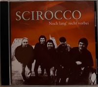 CD Scirocco - Noch lang‘ nicht vorbei OSTROCK Thüringen - Nordhausen Vorschau