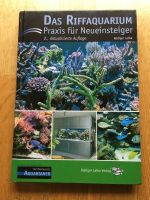 Buch Das Riffaquarium: Praxis für Neueinsteiger München - Berg-am-Laim Vorschau