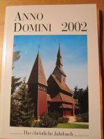 Das christliche Jahrbuch "Anno Domini 2002" Hessen - Weiterstadt Vorschau