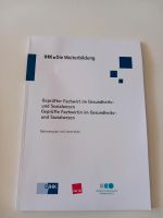 Fachwirt im Gesundheits- und Sozialwesen - IHK Rahmenlehrplan Bayern - Aschaffenburg Vorschau