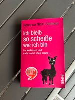 Buch „Ich bleib so scheisse wie ich bin“ Sachsen - Boxberg / Oberlausitz Vorschau